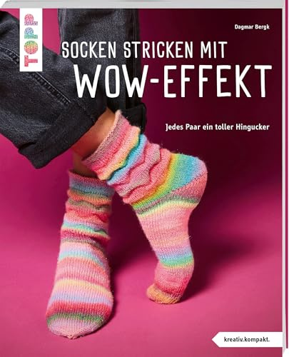 Socken stricken mit Wow-Effekt (kreativ.kompakt.): Jedes Paar ein toller Hingucker