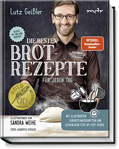 Die besten Brotrezepte für jeden Tag - Rezepte mit und ohne Sauerteig - mit illustrierten Zubereitungsschritten, lückenlosen Step-by-Step-Fotos sowie Backanleitungen & vielen nützlichen Tipps!