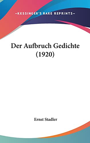 Der Aufbruch Gedichte (1920)