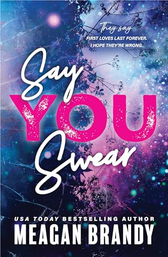 Say You Swear: An Emotional New Adult Sports Romance (Boys of Avix, 1)