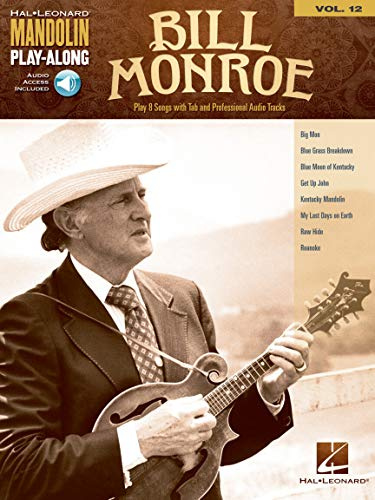 Bill Monroe - Mandolin Play-Along Volume 12 (Hal Leonard Mandolin Play-along, 12, Band 12)