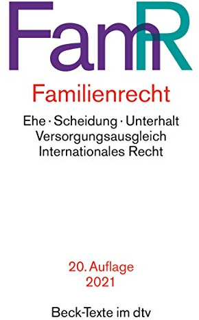 Familienrecht: Rechtsstand: 1. Januar 2021 (Beck-Texte im dtv)