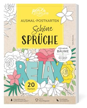 Ausmal-Postkarten Schöne Sprüche | 20 Karten: Mit schönen Motiven zum Ausmalen und Verschenken | 100% Recyclingpapier (pen2nature books)