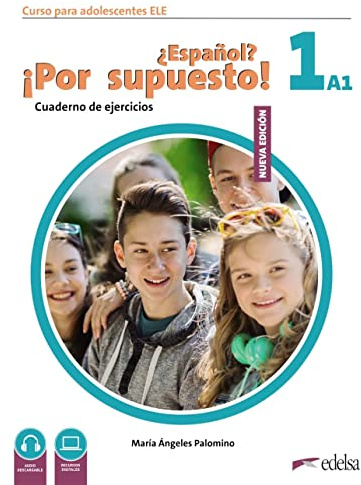 Nuevo ¿Español? ¡Por supuesto! 1 (A1). Cuaderno de ejercicios: Vol. 1