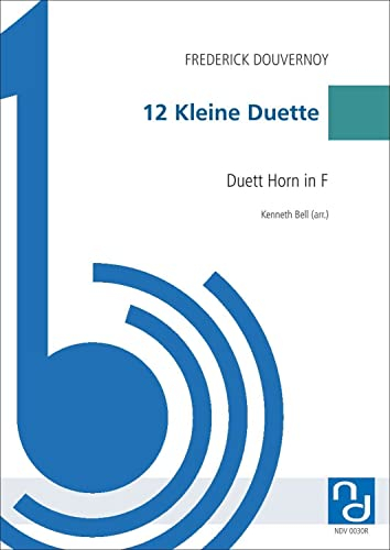 12 Kleine Duette für zwei Hörner in F