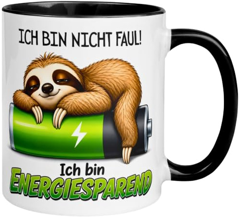 Faultier Geschenk Tasse | Ich bin nicht Faul – Ich bin Energiesparend | Lustige Kaffeetasse für Büro Arbeit | Kaffeebecher für Frauen Männer Kollegen Freund Freundin