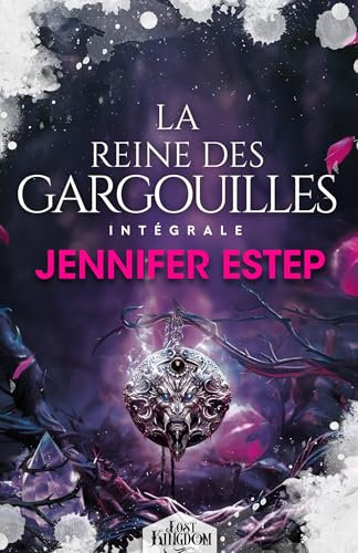 La Reine des gargouilles - L'intégrale (Intégrale Bookmark)