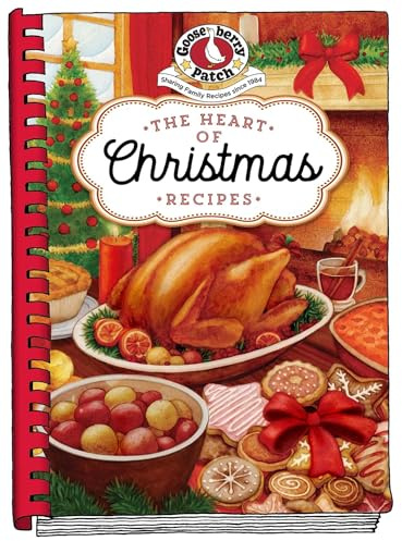 Heart of Christmas Recipes (Seasonal Cookbook Collection)