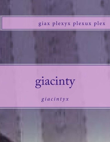Giacinty: Giacintyx: Volume 11