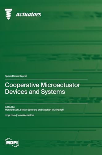 Cooperative Microactuator Devices and Systems