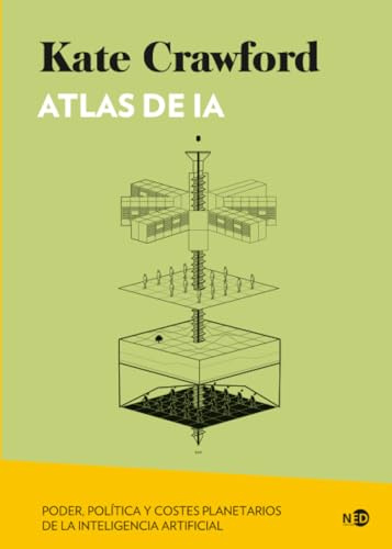 Atlas de IA: Poder, política y costes planetarios de la inteligencia artificial: 2089 (Huellas y señales)