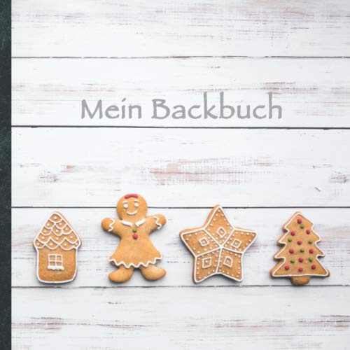 Mein Backbuch: blanko Rezeptbuch zum Selberschreiben • Platz für 100 Backrezepte • mit Register • Design „DIY Backen 1006“ • praktisches 21 x 21 cm ... Kuchen, Plätzchen backen • Do it Yourself!