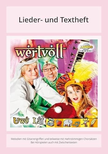 Wertvoll: Lieder- und Textheft: 24 Seiten · A5 Heft · Melodien und Text mit Gitarrengriffen, Zwischentexten und Spielanleitungen