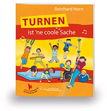 Turnen ist 'ne coole Sache: Heft
