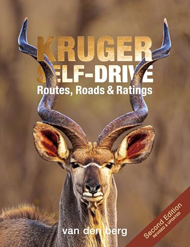 Kruger Self drive: Routes, Roads & Ratings