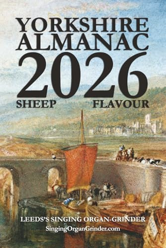 The Yorkshire Almanac 2026: Sheep Flavour