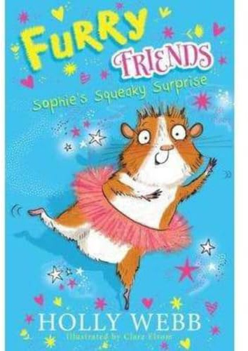 Furry Friends: Sophie's Squeaky Surprise: 1