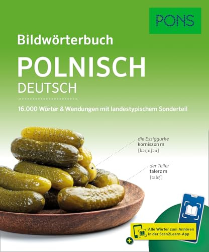 PONS Bildwörterbuch Polnisch: 16.000 Worter & Wendungen mit landestypischem Sonderteil und Scan2Learn-App