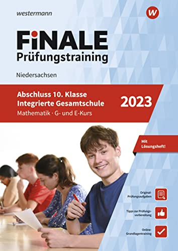 FiNALE Prüfungstraining Abschluss Integrierte Gesamtschule Niedersachsen: Mathematik 2023 Arbeitsbuch mit Lösungsheft