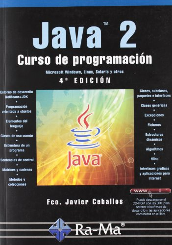 Java 2. Curso de Programación. 4ª Edición (INFORMATICA GENERAL)