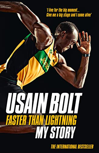 Faster than Lightning: My story: THE AUTOBIOGRAPHY OF THE EIGHT-TIME OLYMPIC GOLD MEDALIST