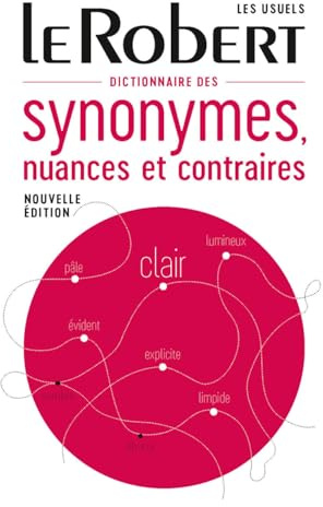 Dictionnaire des synonymes, nuances et contraires