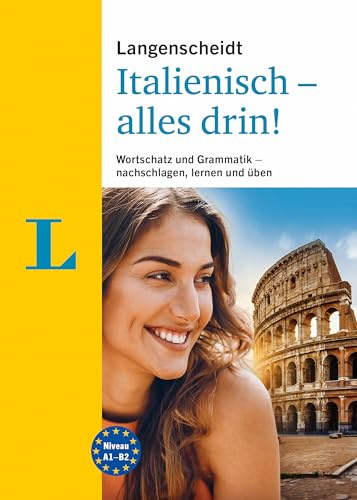Langenscheidt Italienisch - alles drin: Wortschatz und Grammatik - nachschlagen, lernen und üben (Langenscheidt Alles drin)