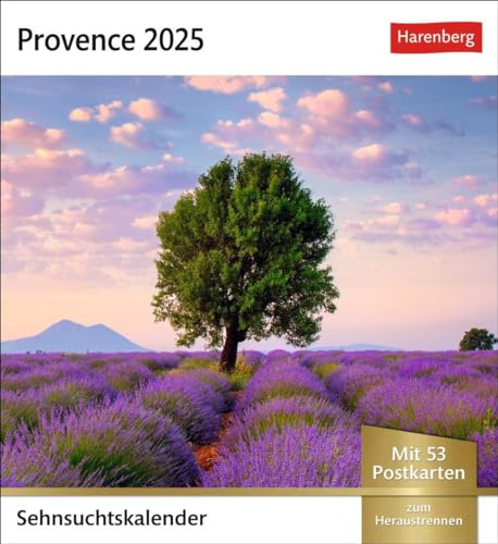 Provence Sehnsuchtskalender 2025 - Wochenkalender mit 53 Postkarten: Foto-Kalender zum Aufstellen, mit 53 Postkarten zum Sammeln und verschicken. ... zum Aufhängen (Sehnsuchtskalender Harenberg)