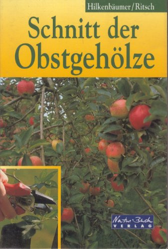 Schnitt der Obstgehölze