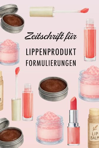 Zeitschrift für Lippenproduktformulierungen: Dokumentieren Sie alle Ihre Kreationen, bewerten Sie die Stabilität, überwachen Sie die Kosten und vieles mehr