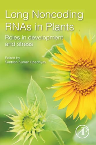 Long Noncoding RNAs in Plants: Roles in Development and Stress