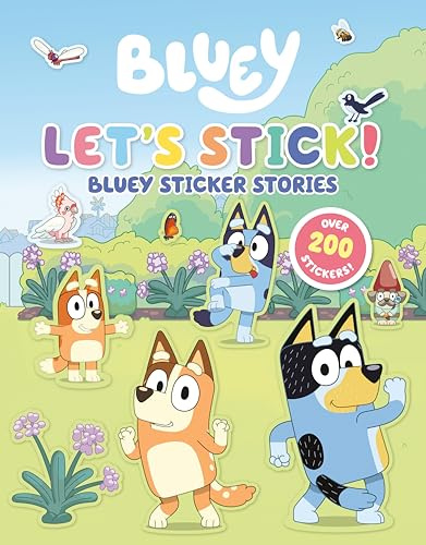 Let's Stick!: Bluey Sticker Stories