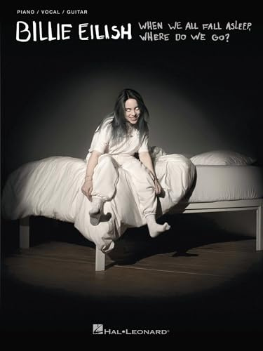 Billie Eilish: When We All Fall Asleep, Where Do We Go?