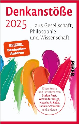 Denkanstöße 2025 (Denkanstöße): ... aus Gesellschaft, Philosophie und Wissenschaft | Wissen, was wichtig wird: Ein Ostergeschenk für Männer