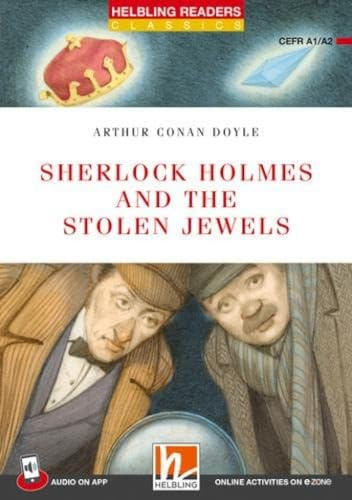 Sherlock Holmes and the Stolen Jewels: Helbling Readers Red Series / Level 2 (A1/A2) (Helbling Readers Classics)