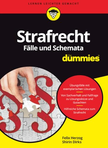 Strafrecht Fälle und Schemata für Dummies