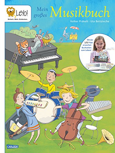 LeYo!: Mein großes Musikbuch: Inkl. App