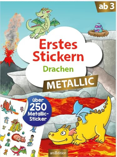Erstes Stickern Metallic – Drachen: Über 250 Metallic-Sticker | Erstes Stickerheft mit Folienstickern für Kindergartenkinder ab 3 Jahren