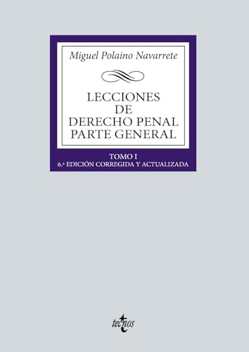 Lecciones de Derecho penal Parte general: Tomo I (Derecho - Biblioteca Universitaria de Editorial Tecnos)