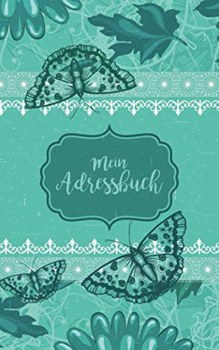MEIN ADRESSBUCH: Ein hilfreiches Notizbuch für all die Kontaktdaten von Freunden, der Familie, den Bekannten und Geschäftspartnern, die Du auch ... möchtest (Themenbücher - Adressen, Band 2)