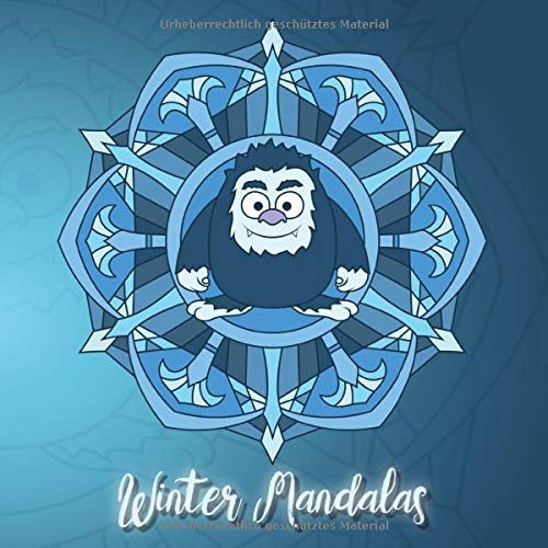 Winter Mandalas: 41 einzigartige, winterliche und weihnachtliche Mandalas für Kinder und Erwachsene zum Ausmalen und als Kopiervorlage