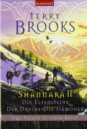 Shannara II Die Elfensteine - Der Druide - Die Dämonen