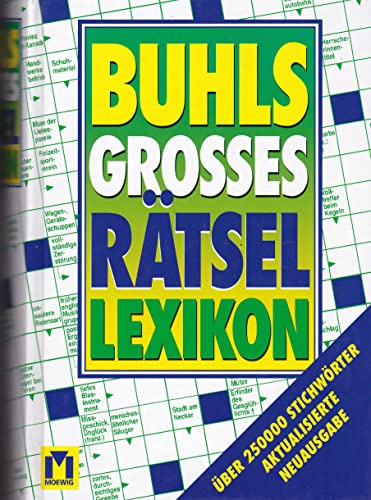 Buhls Grosses Rätsellexikon