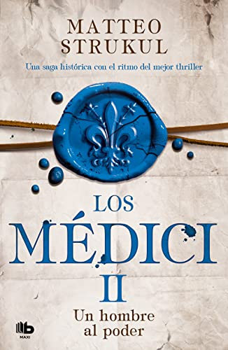 Los Médici 2 - Un hombre al poder (MAXI)