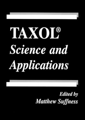 Taxol: Science and Applications: 22 (Handbooks in Pharmacology and Toxicology)