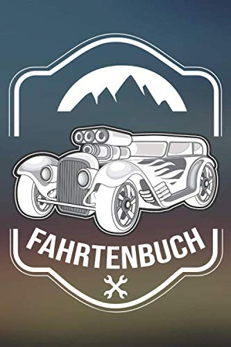 Fahrtenbuch: zum eintragen von gewerblichen und privaten Autofahrten. Kostenkontrolle und Steuerlicher Kilometernachweis. Spritverbrauch ... auf einen Blick. Vintage Retro Oldtimer