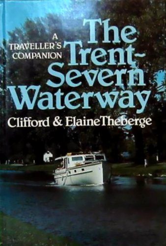 The Trent-Severn Waterway