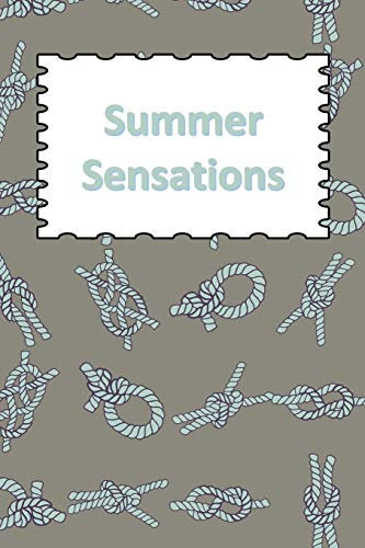 Summer Sensations: Rope Knots Journal in the Sun