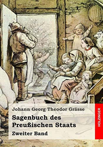 Sagenbuch des Preußischen Staats: Zweiter Band