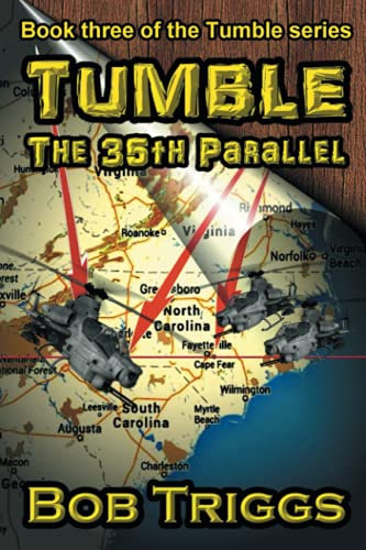 Tumble: The 35th Parallel